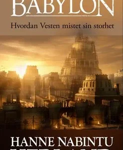 Det nye Babylon – Hanne Nabintu Herland