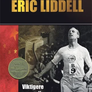 Kristne helter : Eric Liddell